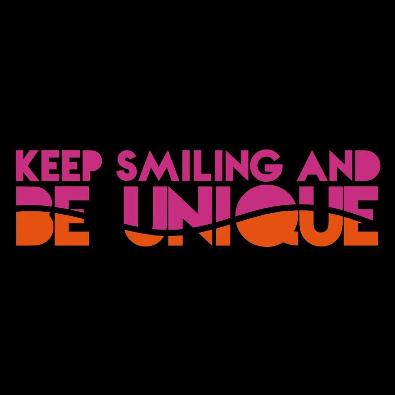 GARDEZ LE SOURIRE et être conception originale