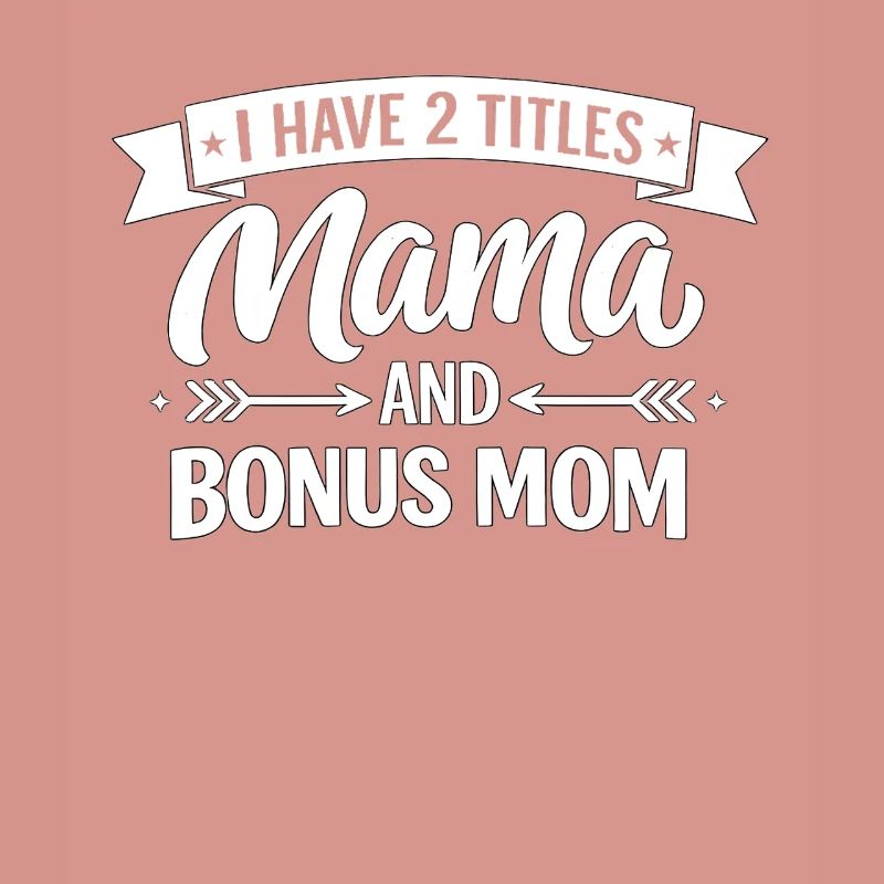 Bonus-Mama-Geschenk Ich habe 2 Titel Stiefmutter-Muttertag
