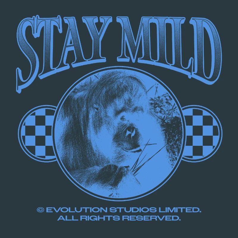 Stay Mild – Chill Vibes Only