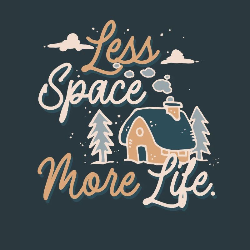 Tiny House Less Space More Life