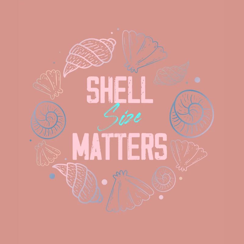 shell size matters Design for a shell enthusiast