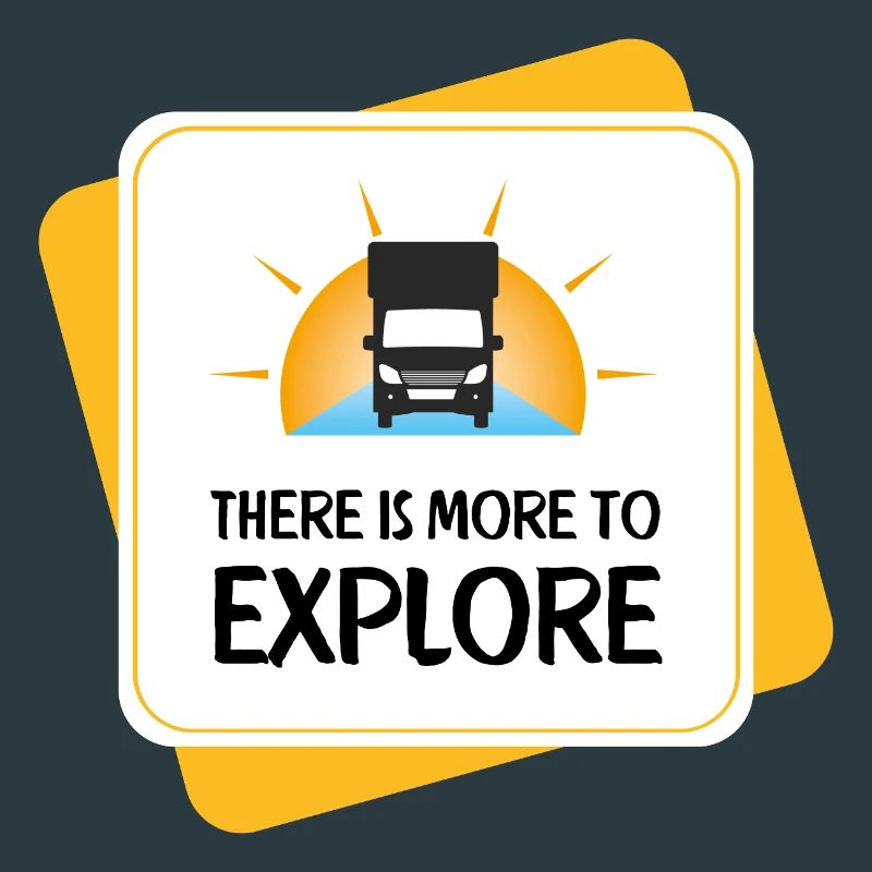 There Is More to Explore – Camper