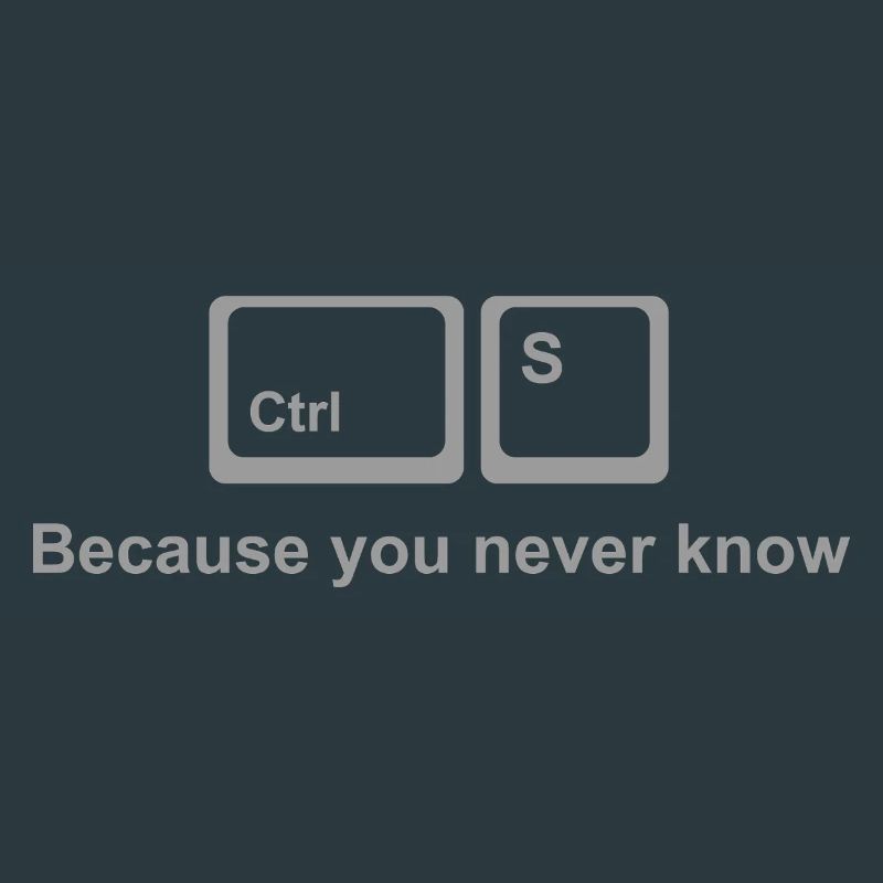 Ctrl S Shirt – Save It Nerd Humor for Developers