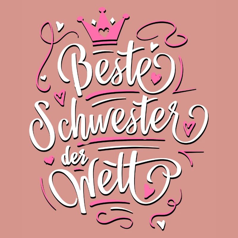 Beste Schwester der Welt - Geschenkidee Schwester