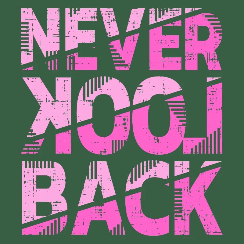 Conception de motivation Never Look Back