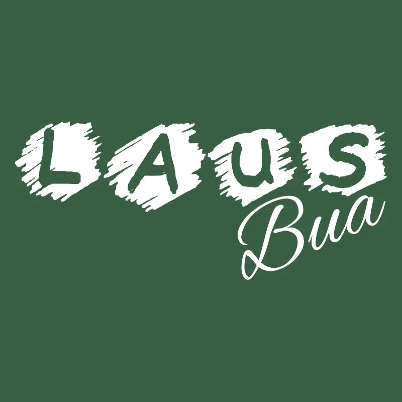 Lausbua - Lausbub - naughty boy, dialect
