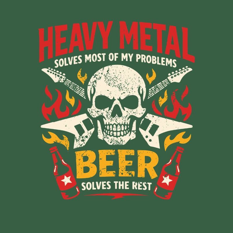 Heavy Metal solves my problems - Bier Spruch
