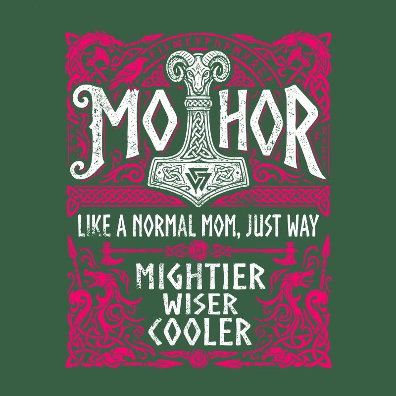 Mothor Wikinger Mutter Thor Hammer Spruch