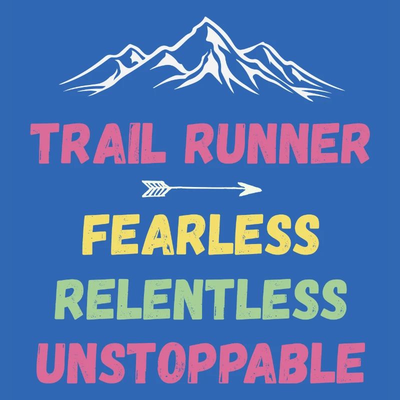 Trail Runner - Intrépide. Implacable. Imparable.