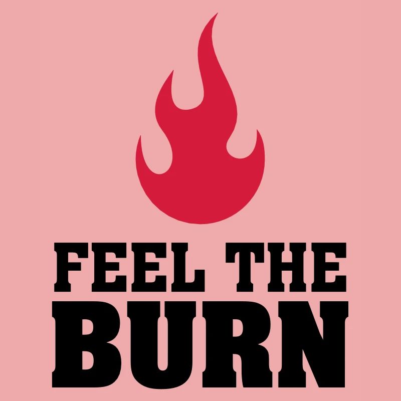 Feel The Burn (Flame)