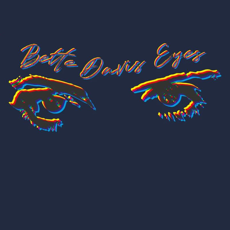 Bette Davis Eyes