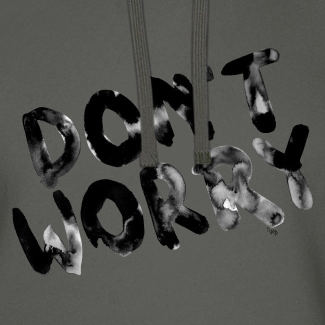 don´t worry