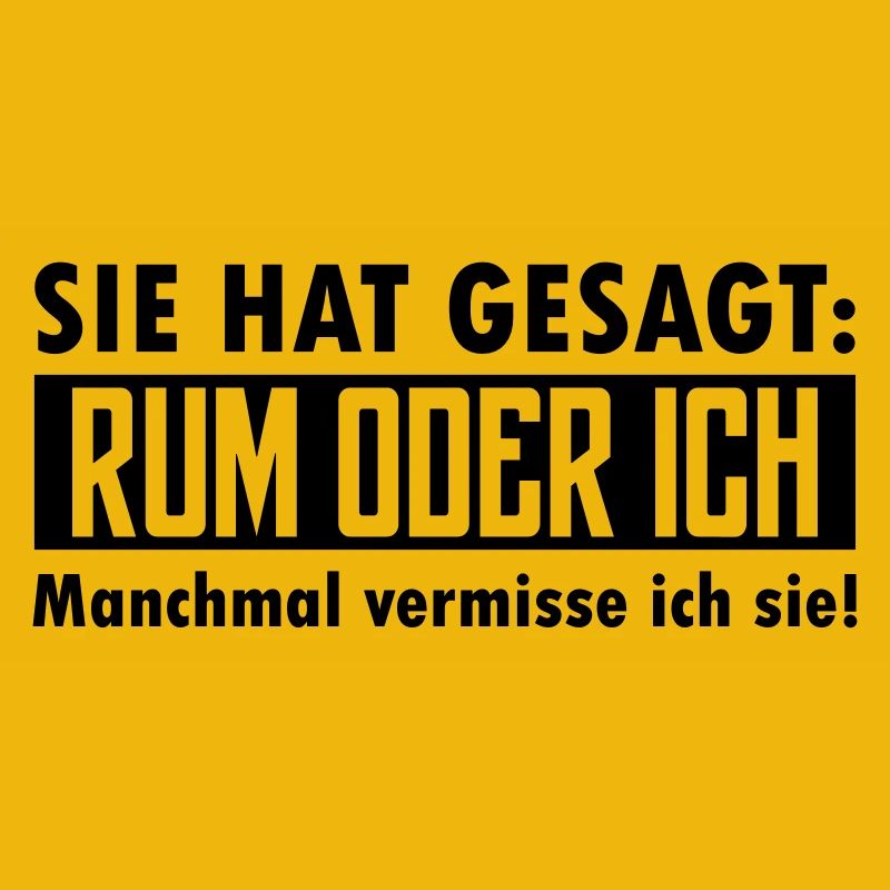 rum oder ich