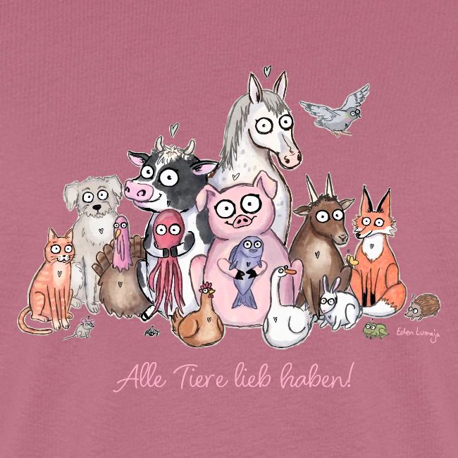 Alle Tiere lieb haben