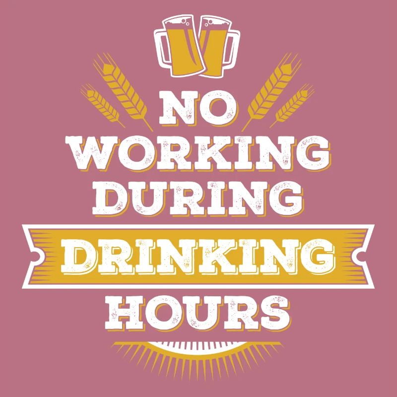 no working during drinking hour Freizeit Bierpause