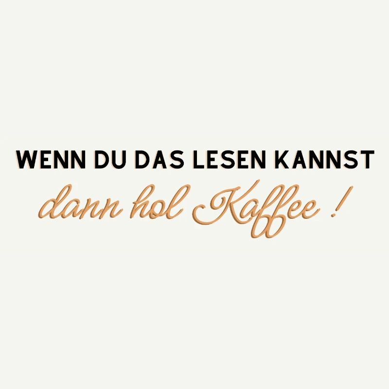 Kaffee Spruch