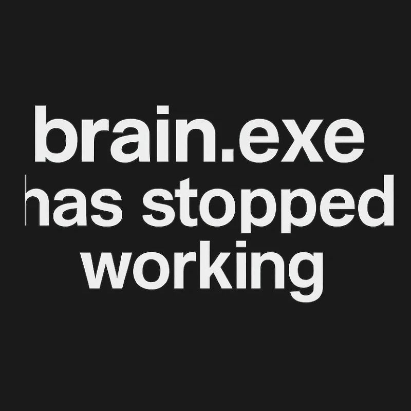 brain.exe has stopped working