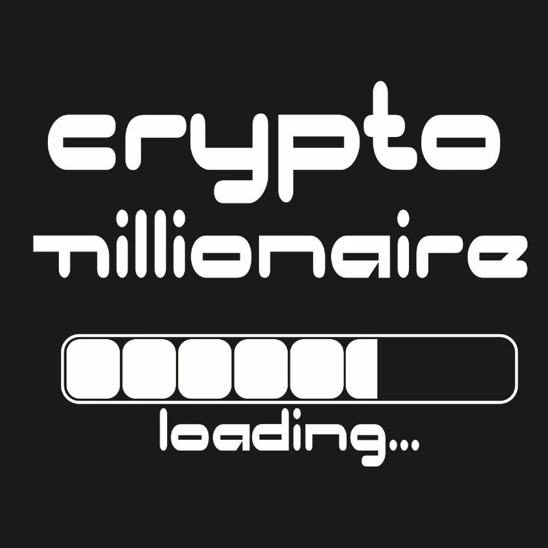 Crypto Millionaire Loading Funny Bitcoin ETH
