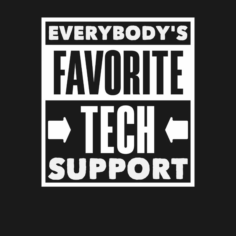 Jedermanns Lieblings Tech Support IT Admin