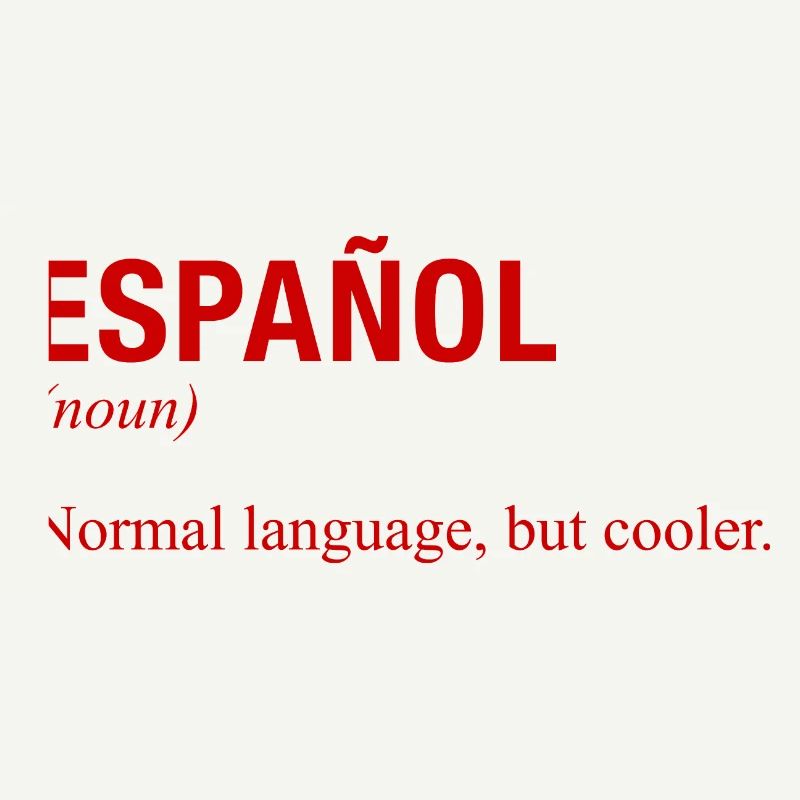 SPANISH Language Spanish Language Espanol Spain