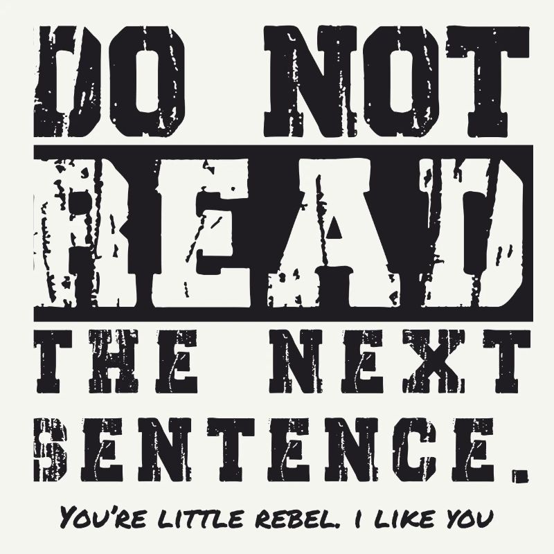 do not read the next sentence