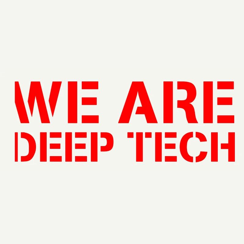 We Are Deep Tech