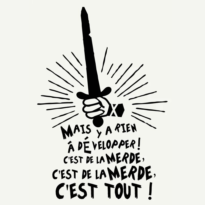 C'est de la merde, c'est tout ! Karadoc
