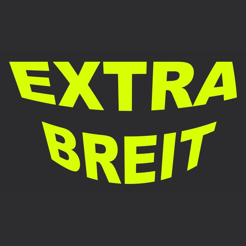 EXTRA BREIT EXTRABREIT