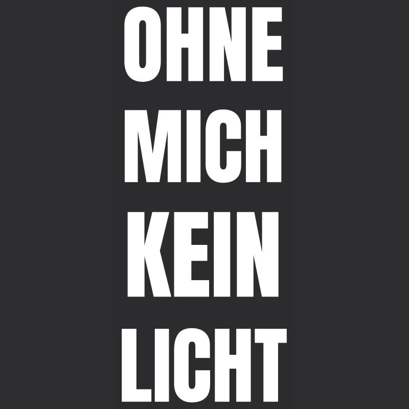 Without me, there is no light!