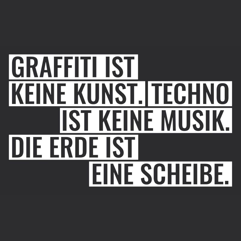 Graffiti Techno Erde Spruch Statement Musik