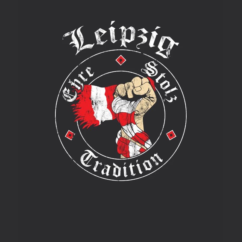 Leipzig Ehre Stolz Tradition No II