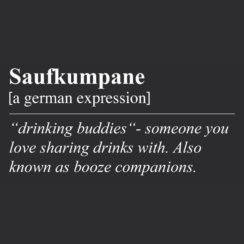 Drinking Companions Funny German Idiom