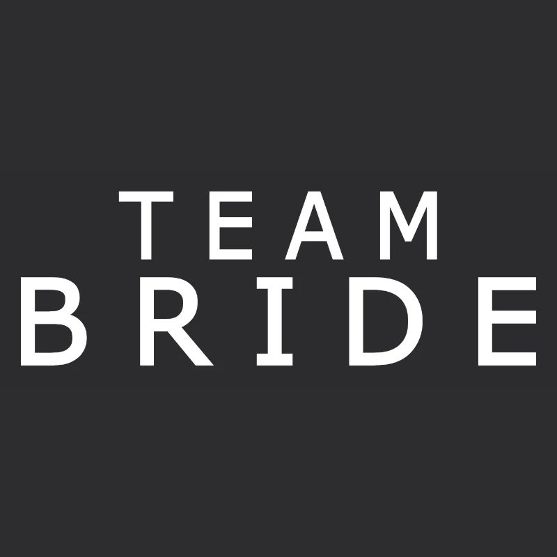 Team bride