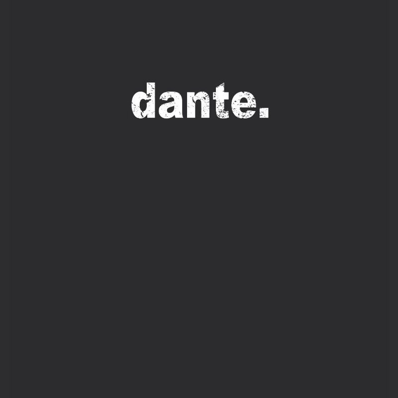 Gift Grunge Style First Name dante