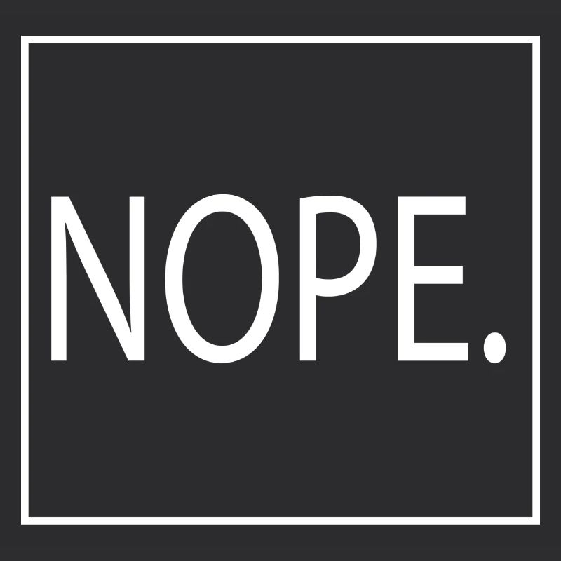 Schlichter "NOPE." Pullover