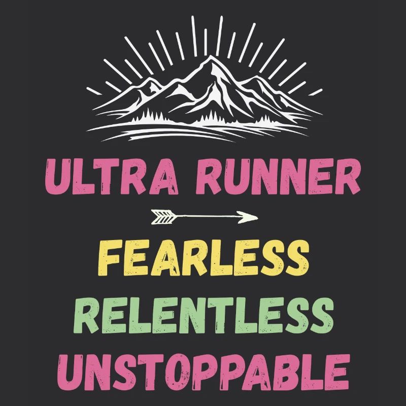 Ultra Runnner - Intrépide. Implacable. Imparable.