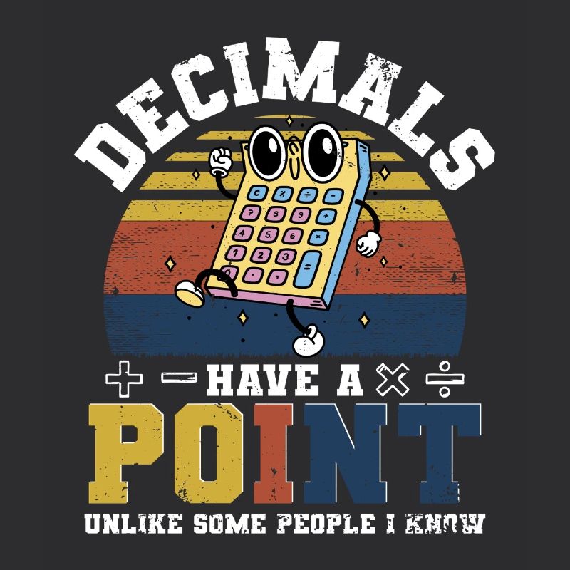 Math Math Teacher Decimals Have A Point