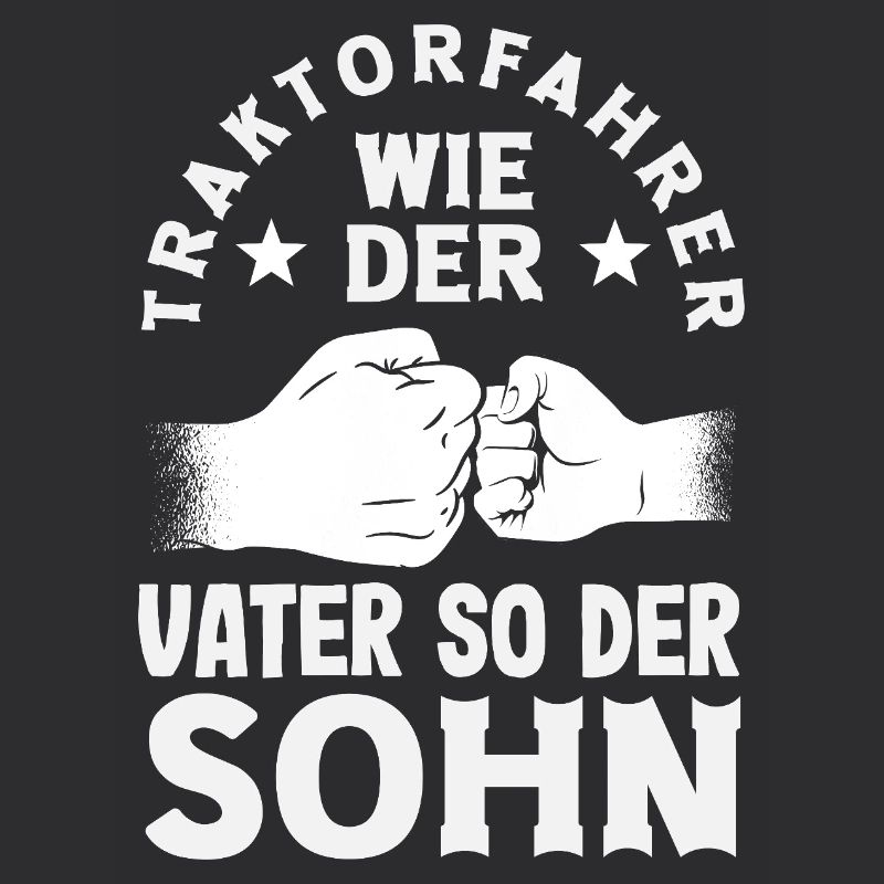 Traktorfahrer wie der Vater so der Sohn