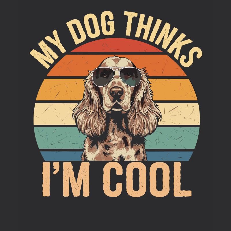 Cocker Spaniel Mon chien pense que je suis cool