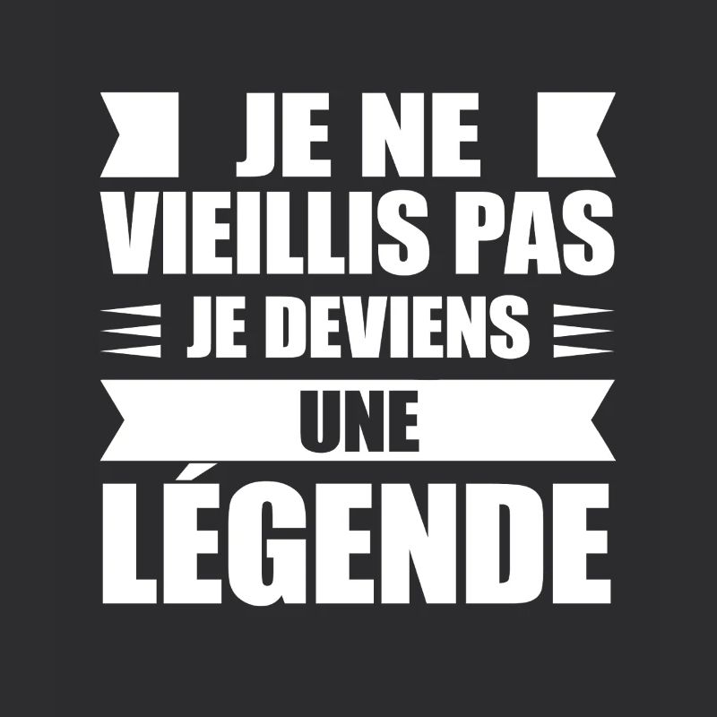 I don't get old, I become a legend, gift