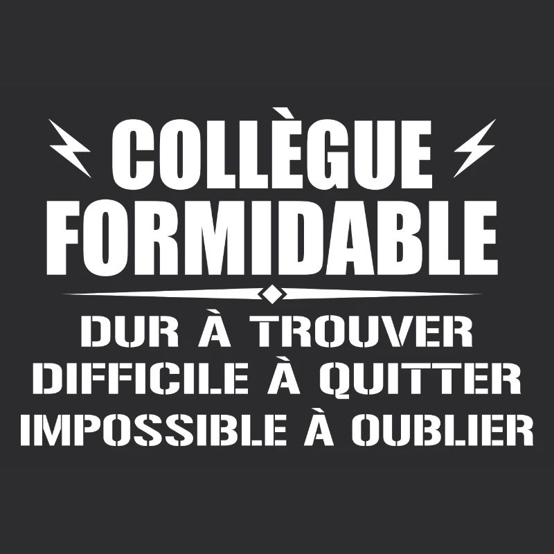 Collègue Formidable Dur à Trouver