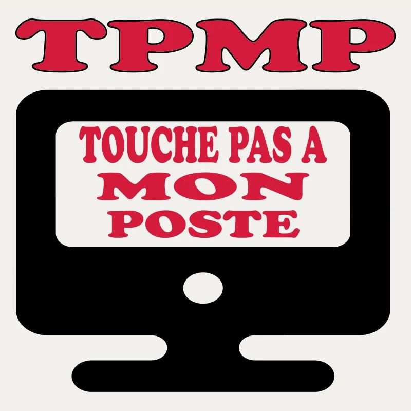 Touche pas à mon poste