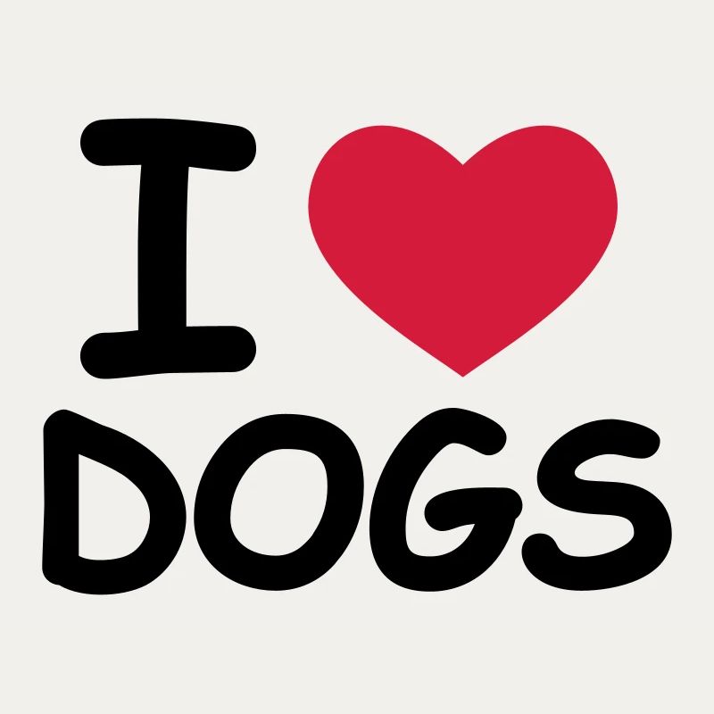 I Love Dogs