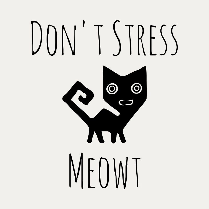 Don't Stress Meowt