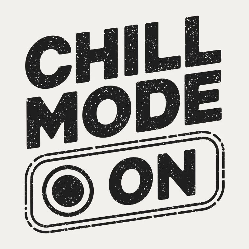 Chill Mode On Relax Relax