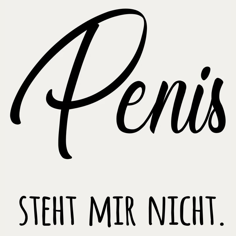 Penis doesn't suit me