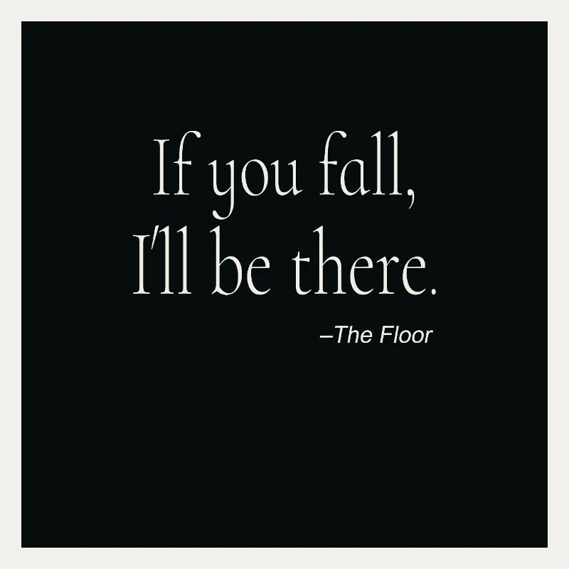 If You Fall Typography Poster Design