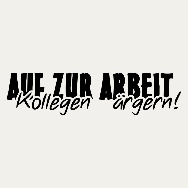 Kollegen Arbeit Beruf Büro lustig Spruch Geschenk