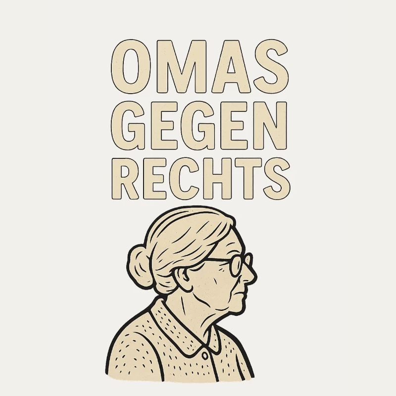 Anti-Rechts Statement Omas gegen rechts