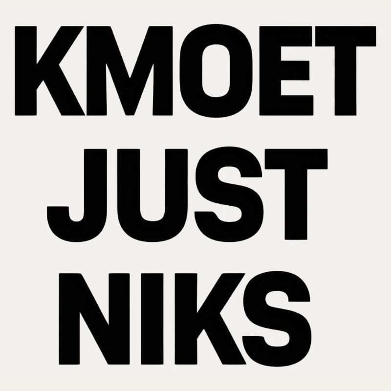 Kmoet just nothing, Dialecte anversois Chemises